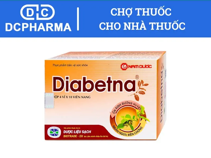 Thuốc chống biến chứng tiểu đường Diabetna