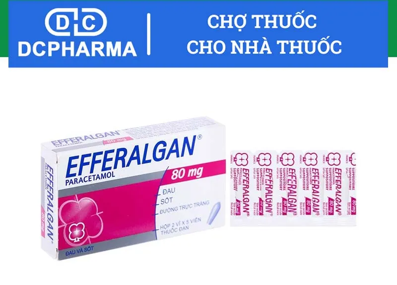 Loại thuốc hạ sốt nhét hậu môn cho bé Efferalgan