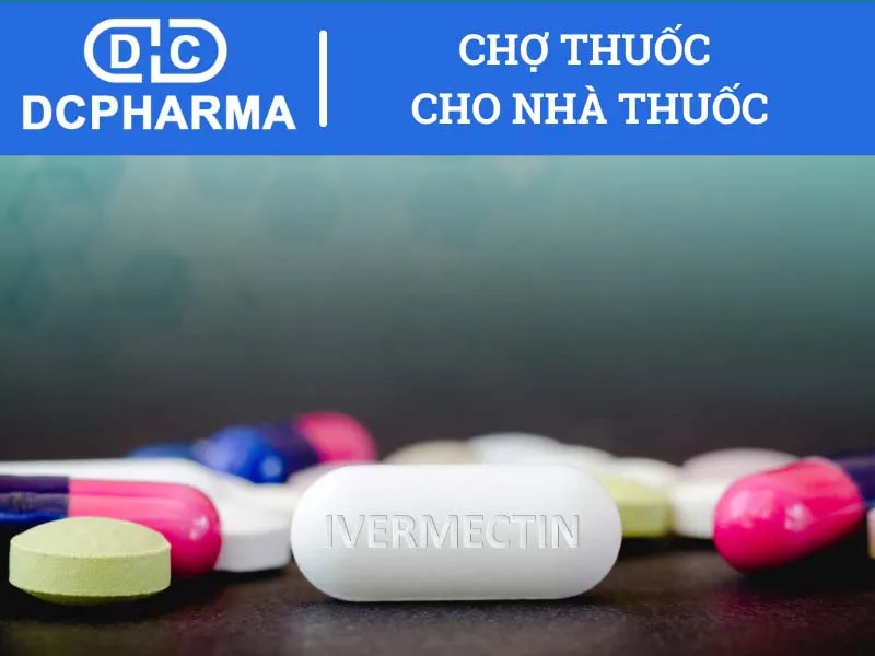 Thuốc Ivermectin giá bao nhiêu?